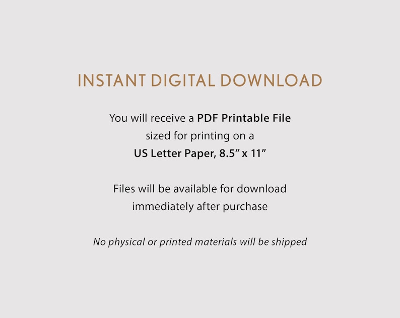 Puede incluir: Texto sobre un fondo blanco que dice "INSTANT DIGITAL DOWNLOAD". Recibir&aacute;s un archivo PDF imprimible con el tama&ntilde;o adecuado para imprimir en papel US Letter, 8,5" x 11". Los archivos estar&aacute;n disponibles para descargar inmediatamente despu&eacute;s de la compra. No se enviar&aacute;n materiales f&iacute;sicos o impresos.
