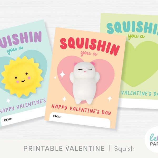 Squishy Valentine Cards, Squishes Classroom Valentine Printable, School Valentine's Day Favor Gift Tag, Non Candy Gift