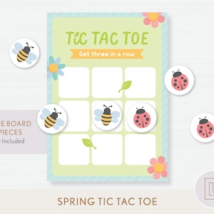 May include: A printable spring-themed tic-tac-toe game board with bee and ladybug game pieces. The game board has a green background with flowers and leaves. The text "TIC TAC TOE" and "Get three in a row" is printed on the board. The text "GAME BOARD + PIECES Are Included" is printed on the left side of the board. The text "SPRING TIC TAC TOE" is printed at the bottom of the board.