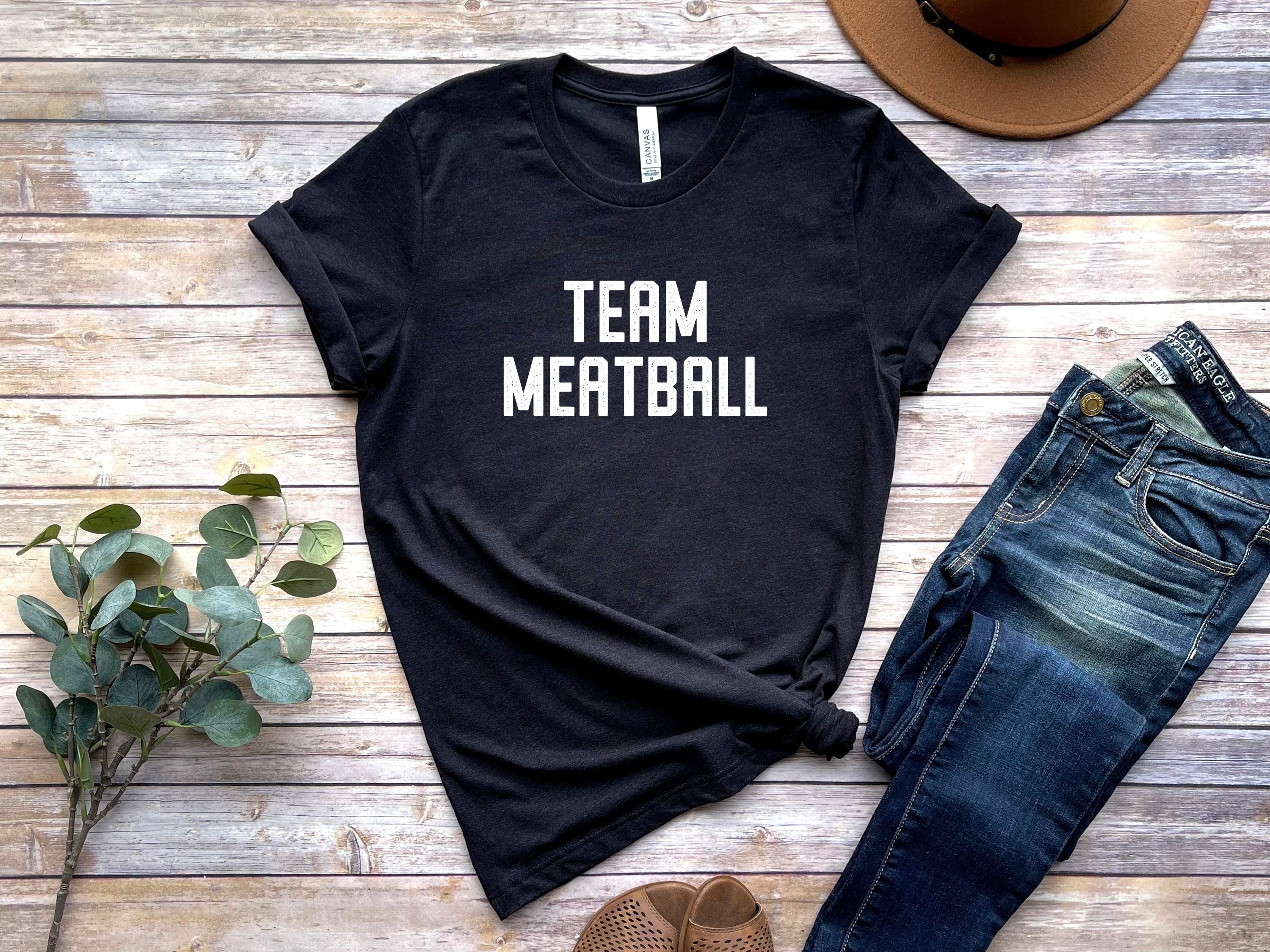 team meatball shirts