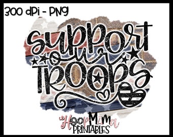 Unterstützen Sie unsere Truppen - militärischen Einsatz rot Freitag druckbare Sublimation oder Druck & Design - PNG geschnitten 300 DPI - sofort-Download