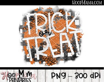 Trick Or Treat - Halloween Printable Sublimation Or Print - Cut Design- PNG 300 DPI - Téléchargement instantané