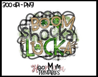 Boom Shocka Luck A - St Patricks Day PNG -  Printable Sublimation Or Print & Cut Design- PNG 300 DPI - Instant Download