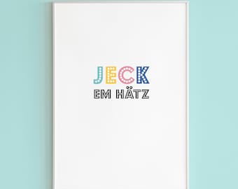 Jeck em Hätz - A3 Poster