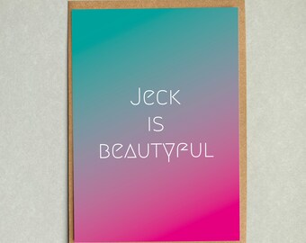 Jeck is beautyful – Postkarte