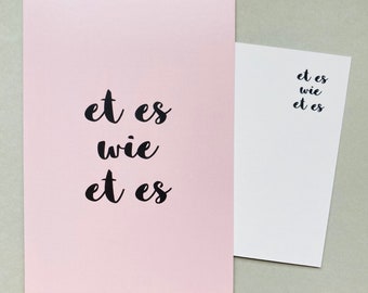 Et es wie et es – Postkarte