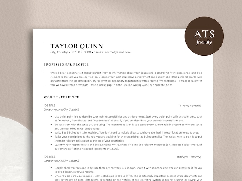 May include: A resume template with a professional profile section, work experience section, and tips for writing a resume. The template is designed to be ATS-friendly, which means it is formatted in a way that is easily read by applicant tracking systems.