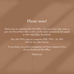 May include: A tan background with white text. The text reads "Please note!" and provides instructions for using icons optimized for MS Office. The icons are part of a PowerPoint slide and not a separate format.