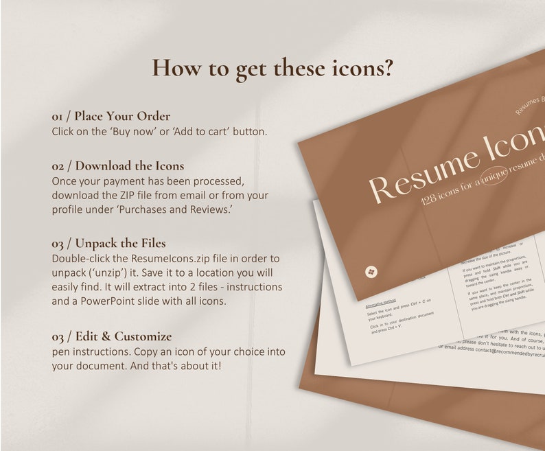 May include: A collection of tan-coloured paper and envelopes with the text "Resume Icons" and instructions on how to download and use the icons. The text includes steps for placing an order, downloading, unpacking, and editing the files.