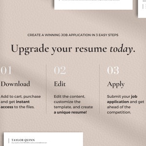 May include: A beige background with three white boxes, each with a number and a title. The boxes are labeled "Download", "Edit", and "Apply". The text "Create a winning job application in 3 easy steps" is at the top of the image. The text "Upgrade your resume today." is in a larger font size below the first line of text.