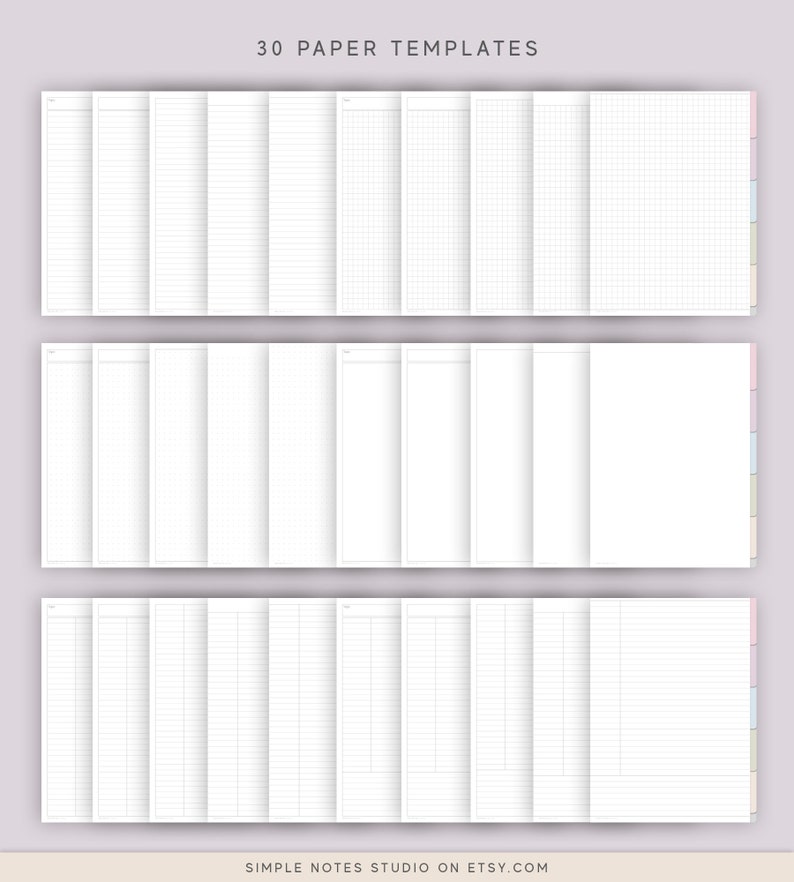 May include: A set of 30 printable paper templates for planners, journals, and notebooks. The templates include lined, grid, and blank pages. The text "30 PAPER TEMPLATES" is at the top of the image. The text "SIMPLE NOTES STUDIO ON ETSY.COM" is at the bottom of the image.