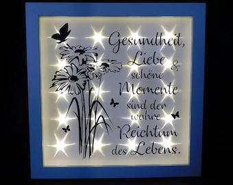 Leuchtrahmen, beleuchteter Bilderrahmen in weiß " Gesundheit, Liebe & schöne Momente... ", Beleuchtung, Geschenk, Dekoration