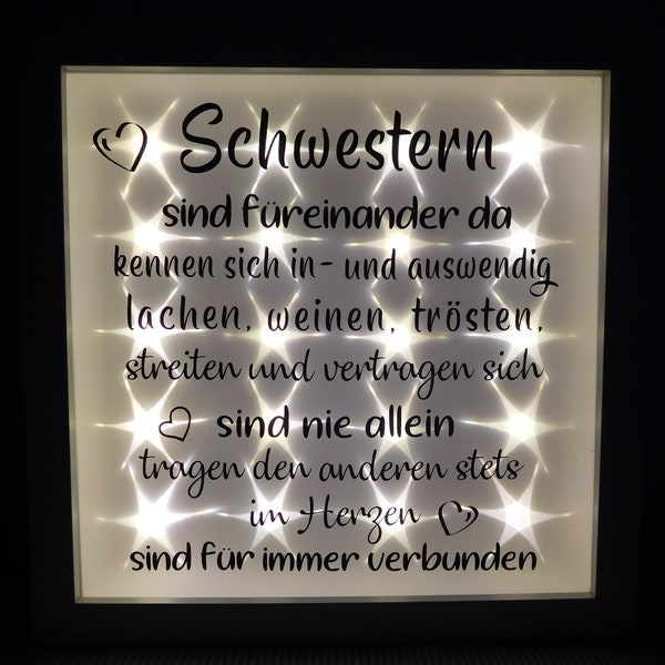 Leuchtrahmen, beleuchteter Bilderrahmen mit Spruch " Schwestern ", Beleuchtung, Geschenk, Dekoration, Wohnaccessoires