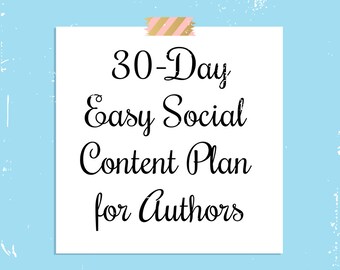 30-Day Easy Social Content Plan for Authors