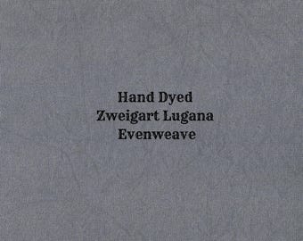 Pewter Lugana Evenweave (LG-120) Hand Dyed Zweigart Cross Stitch Fabric