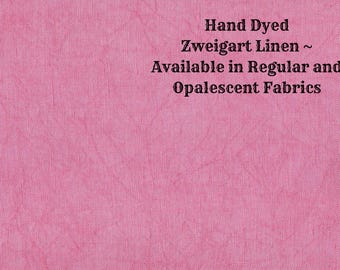 Raspberry Smash Linen (LN-107) ~ Hand Dyed Zweigart Cross Stitch Fabric from Vintage NeedleArts - available in regular and opalescent linen
