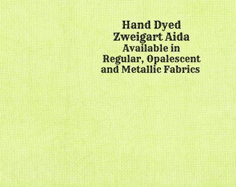Gremlin Aida (Z-DDA-27) Hand Dyed Zweigart Cross Stitch Fabric from Vintage NeedleArts ~ available in regular, opalescent and metallic Aida