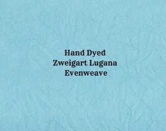 Turquoise Blue Lugana Evenweave (LG-23) Hand Dyed Zweigart Cross Stitch Fabric