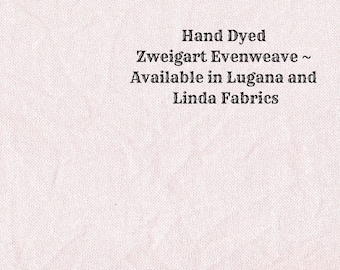 Angel Evenweave (LG/LND-45) Hand Dyed Zweigart Cross Stitch Fabric from Vintage NeedleArts ~ available in Lugana and Linda fabrics