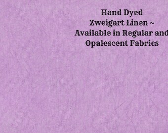 Orchid Linen (LN-85) ~ Hand Dyed Zweigart Cross Stitch Fabric from Vintage NeedleArts - available in regular and opalescent linen