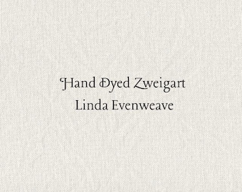 Crema Linda Evenweave (LND-10) Hand Dyed Zweigart Cross Stitch Fabric