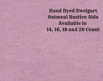 Berry-licious Rustic Aida (OR-DDA-50) ~ Hand Dyed Zweigart Oatmeal Rustico Cross Stitch Fabric from Vintage NeedleArts