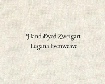 Almond Lugana Evenweave (LG-11) Hand Dyed Zweigart Cross Stitch Fabric