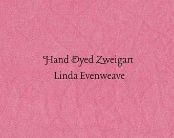 Watermelon Linda Evenweave (LND-94) Hand Dyed Zweigart Cross Stitch Fabric