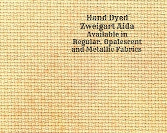 Mimosa Aida (Z-BDA-25-53) Hand Dyed Zweigart Cross Stitch Fabric from Vintage NeedleArts ~ available in regular, opalescent & metallic Aida