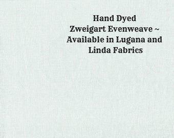 Beach Glass Evenweave (LG/LND-21) Hand Dyed Zweigart Cross Stitch Fabric from Vintage NeedleArts ~ available in Lugana and Linda fabrics