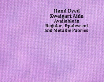 You're Turning Violet, Violet! Aida (Z-BDA-104) Hand Dyed Zweigart Cross Stitch Fabric Vintage NeedleArts ~ regular, opalescent & metallic