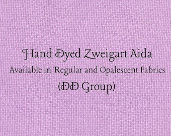 Orchid Aida (Z-DDA-85) Hand Dyed Zweigart Cross Stitch Fabric