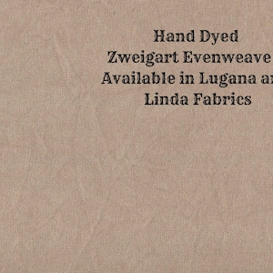 Walnut Evenweave (LG/LND-18) Hand Dyed Zweigart Cross Stitch Fabric from Vintage NeedleArts ~ available in Lugana and Linda fabrics