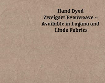 Walnut Evenweave (LG/LND-18) Hand Dyed Zweigart Cross Stitch Fabric from Vintage NeedleArts ~ available in Lugana and Linda fabrics
