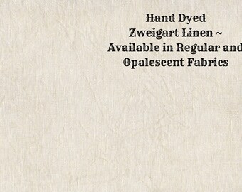 Beige Linen (LN-97) ~ Hand Dyed Zweigart Cross Stitch Fabric from Vintage NeedleArts - available in regular and opalescent linen