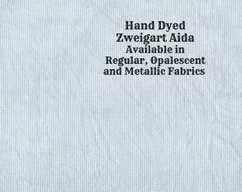 Silver Marlin Aida (Z-DDA-40) Hand Dyed Zweigart Cross Stitch Fabric from Vintage NeedleArts ~ available in regular, opalescent and metallic