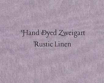 You're Turning Violet, Violet! Rustic Linen (FLN-104) ~ Hand Dyed Zweigart Cross Stitch Fabric