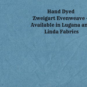 Bermuda Bay Evenweave (LG/LND-108) Hand Dyed Zweigart Cross Stitch Fabric from Vintage NeedleArts ~ available in Lugana and Linda fabrics