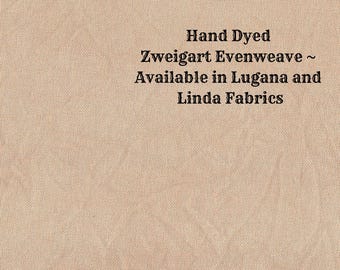 Portobello Evenweave (LG/LND-101) Hand Dyed Zweigart Cross Stitch Fabric from Vintage NeedleArts ~ available in Lugana and Linda fabrics