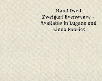 Oyster Beige Evenweave (LG/LND-14) Hand Dyed Zweigart Cross Stitch Fabric from Vintage NeedleArts ~ available in Lugana and Linda fabrics