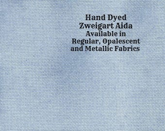 Denim Aida (Z-BDA-17) Hand Dyed Zweigart Cross Stitch Fabric from Vintage NeedleArts ~ available in regular, opalescent and metallic Aida