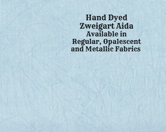 Frozen Aida (Z-DDA-7) Hand Dyed Zweigart Cross Stitch Fabric from Vintage NeedleArts ~ available in regular, opalescent and metallic Aida