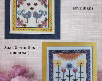 Love Birds and Soak Up the Sun (original) cross stitch design pattern chart Vintage NeedleArts flowers bluebird Americana folk art sun