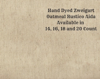 Cafe au Lait Rustic Aida (OR-BDA-22) ~ Hand Dyed Zweigart Oatmeal Rustico Cross Stitch Fabric from Vintage NeedleArts