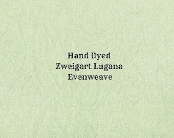 Sweet Grass Lugana Evenweave (LG-12) Hand Dyed Zweigart Cross Stitch Fabric