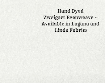 Winter White Evenweave (LG/LND-89) Hand Dyed Zweigart Cross Stitch Fabric from Vintage NeedleArts ~ available in Lugana and Linda fabrics