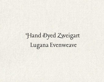 Vanilla Lugana Evenweave (LG-90) Hand Dyed Zweigart Cross Stitch Fabric