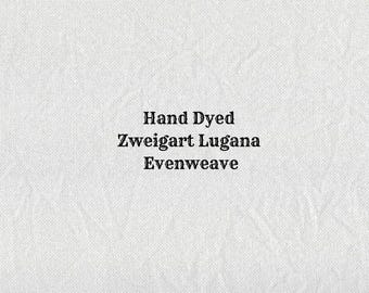 Tickle Me Taupe Lugana Evenweave (LG-117) Hand Dyed Zweigart Cross Stitch Fabric