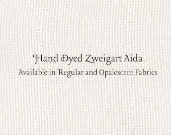 Birch Aida (Z-DDA-91) Hand Dyed Zweigart Cross Stitch Fabric