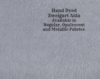 NEW! Pewter Aida (Z-DDA-120) Hand Dyed Zweigart Cross Stitch Fabric from Vintage NeedleArts ~ available in regular, opal and metallic Aida